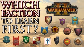 Which FACTION to play amp learn FIRST  Warhammer 2 [upl. by Marianne359]