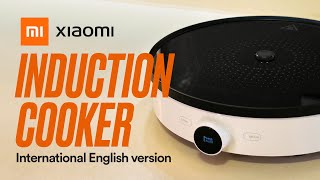 Xiaomi Induction Cooker  CLEAN AND SMART COOKTOP English Version [upl. by Earl]