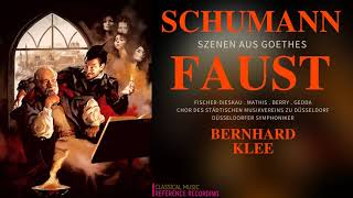 Schumann  Szenen aus Goethes Faust DFischerDieskau  reference recording Bernhard Klee [upl. by Ylime]