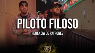 Piloto Filoso  Herencia de patrones  LETRA 🔥🔥 [upl. by Brynne]