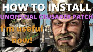 Best Stronghold Crusader Patch  How to Install Unofficial Patch [upl. by Erfert]