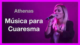 1 hora de MÚSICA PARA CUARESMA  Athenas  Música católica [upl. by Reiners522]