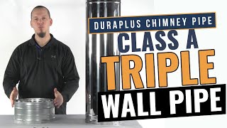 DuraPlus Chimney Pipe  Class A Triple Wall Pipe [upl. by Bonilla271]