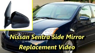 Nissan Sentra Side Mirror Replacement [upl. by Rufena]