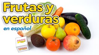 Fruits and vegetables in Spanish Las frutas en español [upl. by Ahouh]