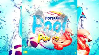 Popcaan  Pool Party Official Audio [upl. by Ativad656]