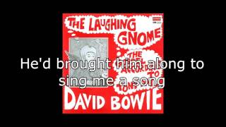 The Laughing Gnome  David Bowie  Lyrics [upl. by Ehpotsirhc]