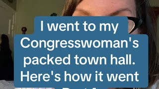 I went to my Congresswomans Town Hall Heres how it went [upl. by Akimrej]