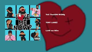 Tory Lanez  YoU ThouGHt WrONg [upl. by Aenea]