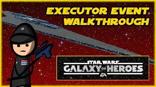 SWGOH  Executor Event Walkthrough  Discarded Doctrine [upl. by Ecirehc]