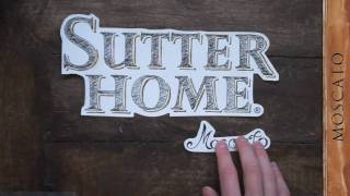 Sutter Home Moscato [upl. by Koball102]