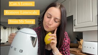 Clean My Smeg Kettle With Me Limescale Removal  Does Cleaning with a lemon work [upl. by Christenson]