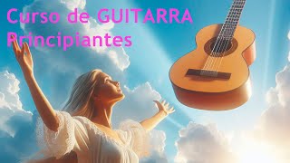 🎸 Curso de GUITARRA para PRINCIPIANTES Completo y desde 0 [upl. by Kannry844]