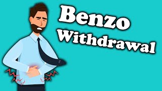 Protracted Benzodiazepine Withdrawal  Complete Benzo Withdrawal Guide [upl. by Esyned]