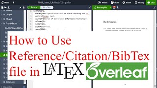 How to Use Reference Citation and BibTex in LaTex Overleaf ShareLatex  Tajim [upl. by Ivonne]