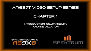 Spektrum Smart Receiver AS3X Setup Series 1  Introduction [upl. by Meunier]