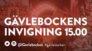 Livesändning av Gävlebockens invigning 2021 [upl. by Petr68]