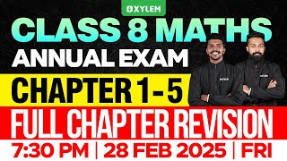 Class 8 Annual Exam  Maths  Chapter 15  Full Chapter Revision  Xylem Class 8 [upl. by Inirt]