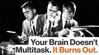 Multitasking Is a Myth and to Attempt It Comes at a Neurobiological Cost  Big Think [upl. by Otineb]