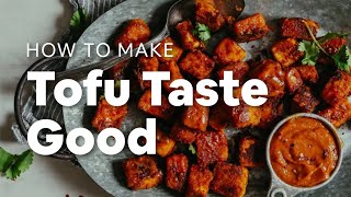 How to Make Tofu Taste Good  Minimalist Baker Recipes [upl. by Vladimir]