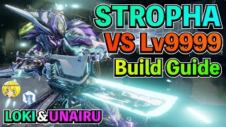 Warframe  STROPHA VS lv9999 ビルド＆使い方をわかりやすく解説 [upl. by Bently]