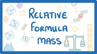 GCSE Chemistry  Relative Formula Mass 24 [upl. by Ednalrym84]