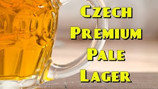 Award Winning Czech Premium Pale Lager Bohemian Pils AllGrain Recipe [upl. by Eidualc]