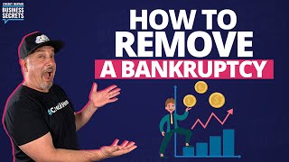 How to Remove a Bankruptcy From Your Credit Report [upl. by Oberstone]