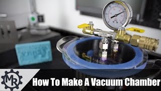 How To Make A Vacuum Chamber [upl. by Bil]