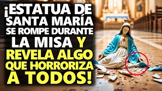 ¡Estatua De Santa María Se Rompe Durante La Misa Y Revela Algo Que Horroriza A Todos [upl. by Ellehsad]