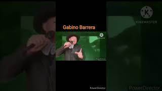 GABINO BARRERA [upl. by Eudora]