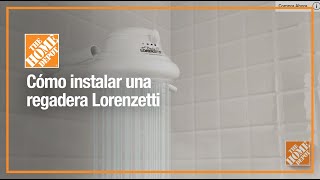 Cómo instalar una regadera Lorenzetti  Baños  The Home Depot Mx [upl. by Iaverne]