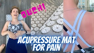 Trying an ACUPRESSURE mat for PAIN it workedand hurt [upl. by Datha95]