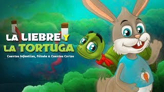 La Liebre y la Tortuga  Cuentos infantiles para dormir [upl. by Assiron80]