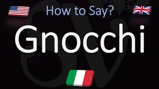 How to Pronounce Gnocchi CORRECTLY English amp Italian Pronunciation [upl. by Petracca]