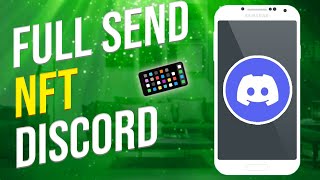 Full Send NFT Discord NEW [upl. by Tallie]