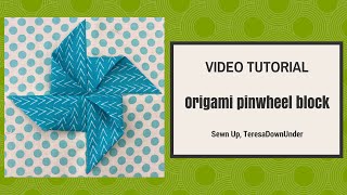 Origami pinwheel block tutorial [upl. by Juliann]