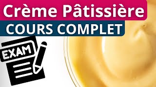 Recette Crème Pâtissière  CAP Pâtissier  COURS COMPLET CAP [upl. by Hyps]