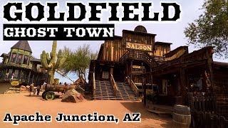 Visiting Goldfield Ghost Town in Apache Junction Arizona [upl. by Yggep]