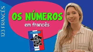 Aula de Francês Básico NÚMEROS EM FRANCÊS [upl. by Ervine]