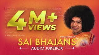 Sai Bhajans Jukebox 01  Best Sathya Sai Baba Bhajans  Top 10 Bhajans  Prasanthi Mandir Bhajans [upl. by Hank]