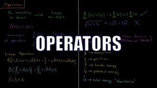 Quantum Chemistry 32  Operators [upl. by Ellebyam144]