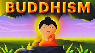 Buddhism Explained [upl. by Ormsby]