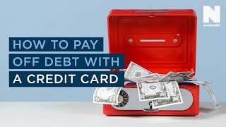 How to pay off debt with a credit card [upl. by Gerome]