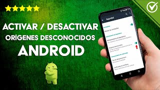 Cómo Activar o Desactivar en Android los Orígenes Desconocidos [upl. by Seuqram]