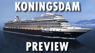 Koningsdam Preview  Holland America Line  New Cruise Ship [upl. by Natsud]