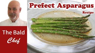 Perfect Asparagus Recipe [upl. by Einner]