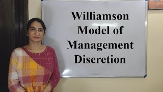 Williamson Model of Management Discretion [upl. by Eimile829]