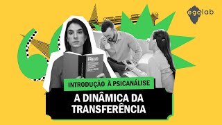 A dinâmica da transferência [upl. by Ajna]