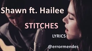 Shawn Mendes ft Hailee Steinfeld  Stitches Acoustic Version Lyrics [upl. by Adnahsam]